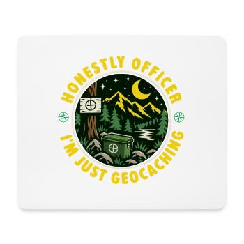 Ehrlich gesagt, Officer, ich geocache nur – Geocacher - Mousepad (Querformat) - Weiß - Vorne