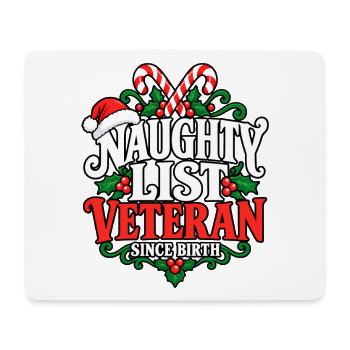 Naughty List Veteran Seit Geburt - Mousepad (Querformat) - Weiß - Vorne