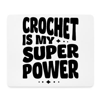 Häkeln  Häklerin Häkler Crochet is my Superpower - Mousepad (Querformat) - Weiß - Vorne