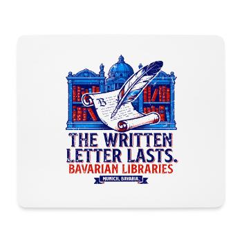 The Written Letter Lasts Munich Bavarian Libraries - Mousepad (Querformat) - Weiß - Vorne