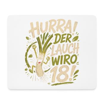 Hurra der Lauch wird 18 Jahre - Mousepad (Querformat) - Weiß - Vorne