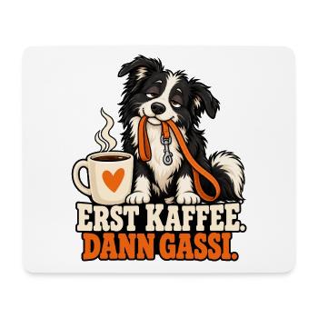 Erst Kaffee, Dann Gassi Hundemotiv - Mousepad (Querformat) - Weiß - Vorne