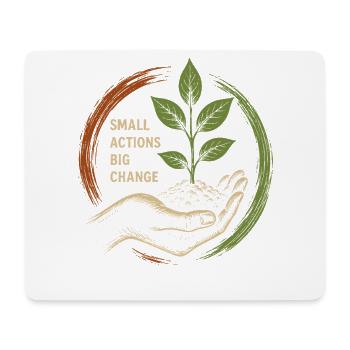 Kleine Aktionen Große Veränderung - Mousepad (Querformat) - Weiß - Vorne