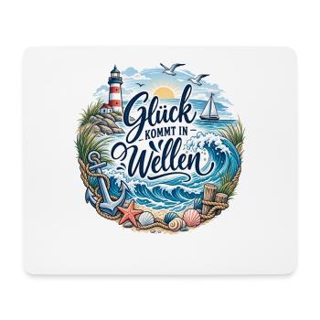 Glück kommt in Wellen - Mousepad (Querformat) - Weiß - Vorne