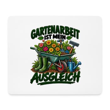 Gartenarbeit ist mein Ausgleich - Mousepad (Querformat) - Weiß - Vorne