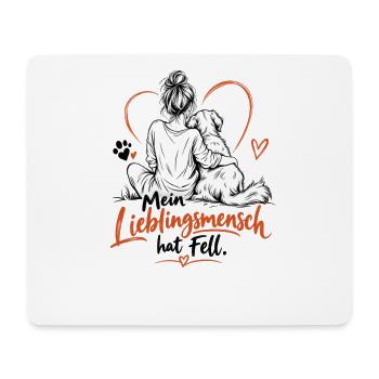 Mein Lieblingmensch hat Fell. - Mousepad (Querformat) - Weiß - Vorne