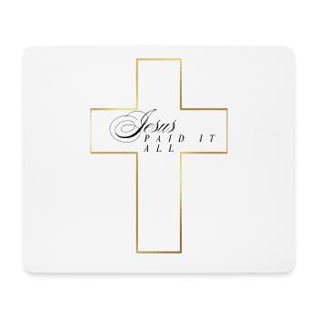 Jesus hat alles bezahlt - Mousepad (Querformat) - Weiß - Vorne