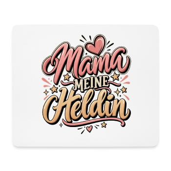 Muttertag Mama meine Heldin beste Mutter  - Mousepad (Querformat) - Weiß - Vorne