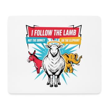 Ich folge dem Lamm, nicht dem Esel oder Elefanten - Mousepad (Querformat) - Weiß - Vorne