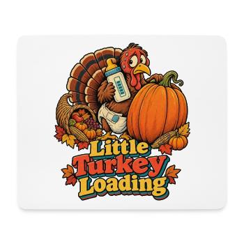 Thanksgiving-Truthahn Little Turkey Loading Baby - Mousepad (Querformat) - Weiß - Vorne