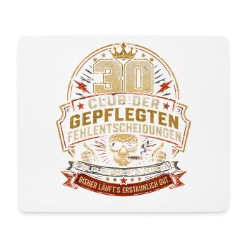 30 Geburtstag Mann Geschenk Lustiger Spruch - Mousepad (Querformat) - Weiß - Vorne