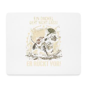 Dackel Geht Nicht Gassi Er Rückt Vor Soldat Hunde - Mousepad (Querformat) - Weiß - Vorne