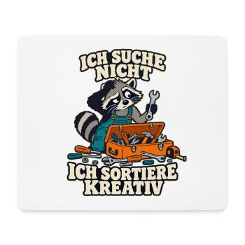 Waschbär – Ich suche nicht, ich sortiere kreativ - Mousepad (Querformat) - Weiß - Vorne