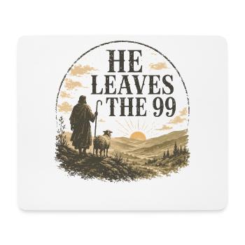 Er verlässt die 99 Christian Design - Mousepad (Querformat) - Weiß - Vorne