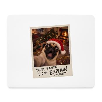 Dear Santa I Can Explain Mops Selfie - Mousepad (Querformat) - Weiß - Vorne