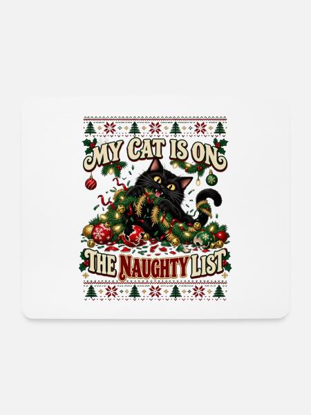 My Cat Is On The Naughty List - Mousepad (Querformat) - Weiß