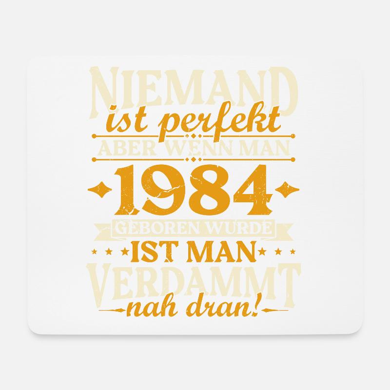 Jahrgang 1984 geboren Geburtstag Geburtstagsspruch - Mousepad (Querformat) - Weiß