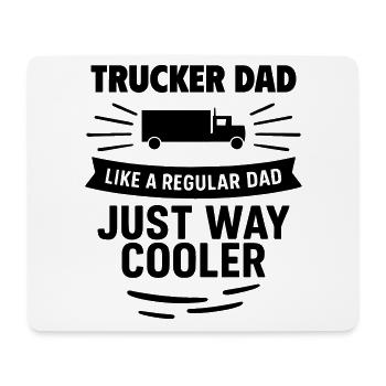 Trucker Dad – Einfach viel cooler - Mousepad (Querformat) - Weiß - Vorne