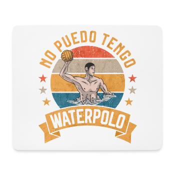 No Puedo Tengo Waterpolo Water Polo Fun - Mouse Pad (horizontal) - white - Front