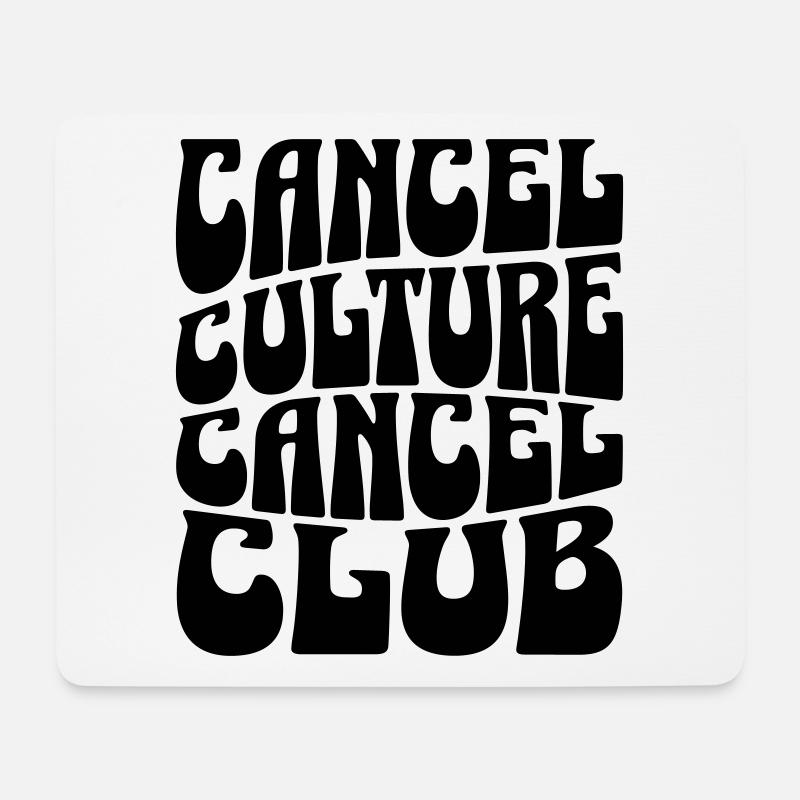 Cancel Culture Cancel Club Anti Woke - Mousepad (Querformat) - Weiß