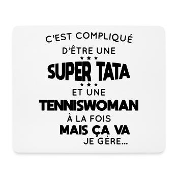 Compliqué d'être une super tata et une tenniswoman - Tapis de souris (format paysage) - blanc - Devant