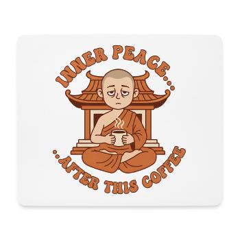 Inner Peace Kaffee Zen-Mönch - Mousepad (Querformat) - Weiß - Vorne