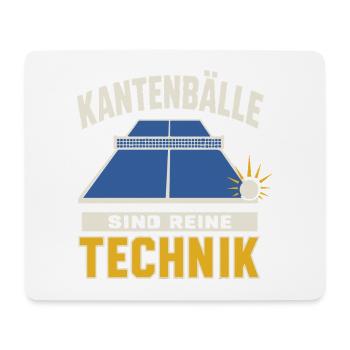 Kantenbälle sind reine Technik – Tischtennis - Mousepad (Querformat) - Weiß - Vorne