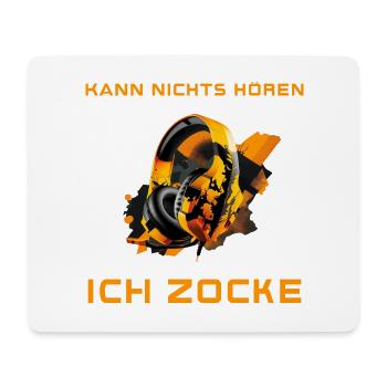 Kann nichts hören ich zocke - Gamer, Headset, Geek - Mousepad (Querformat) - Weiß - Vorne
