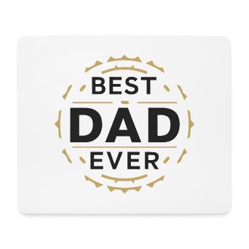 Best Dad Forever for Father's Day or Birthday - Mouse Pad (horizontal) - white - Front