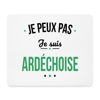 Je peux pas je suis Ardéchoise - Tapis de souris (format paysage) - blanc - Devant