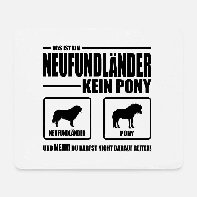NEUFUNDLÄNDER kein Pony Wilsigns Hundespruch Hund - Mousepad (Querformat) - Weiß