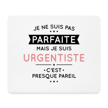 Je ne suis pas parfaite mais je suis urgentiste - Tapis de souris (format paysage) - blanc - Devant
