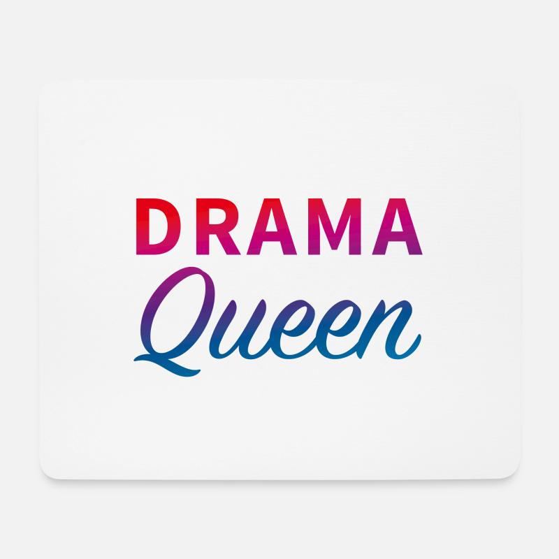 Drama Queen - Mousepad (Querformat) - Weiß