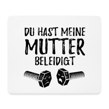 Du hast meine Mutter beleidigt - Schraube - Mousepad (Querformat) - Weiß - Vorne