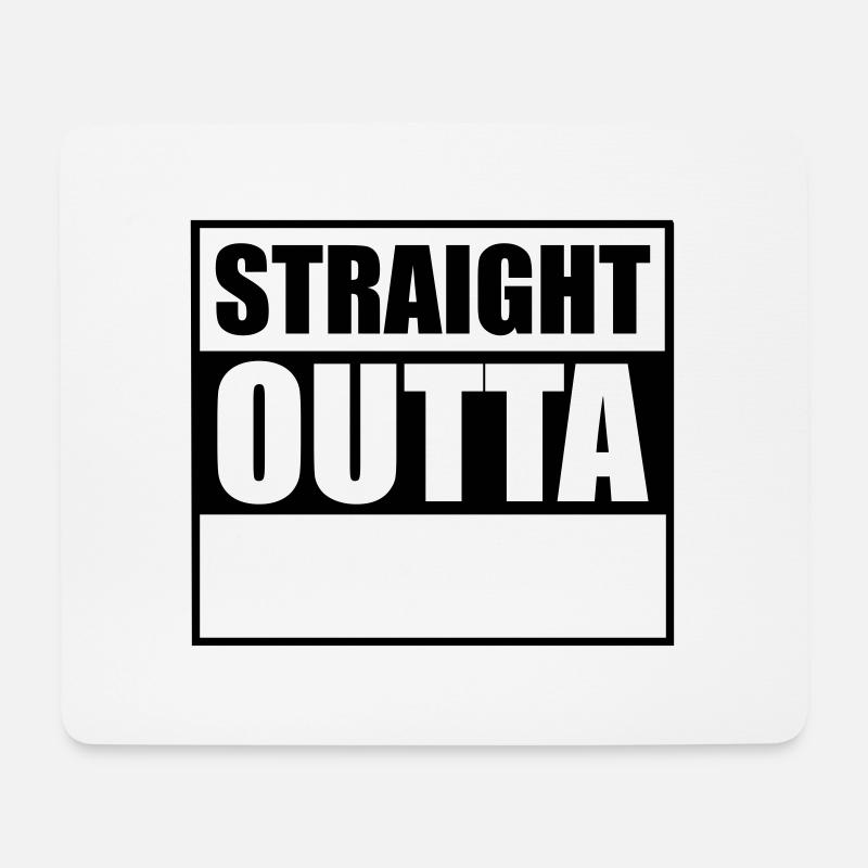 Straight outta - Mousepad (Querformat) - Weiß