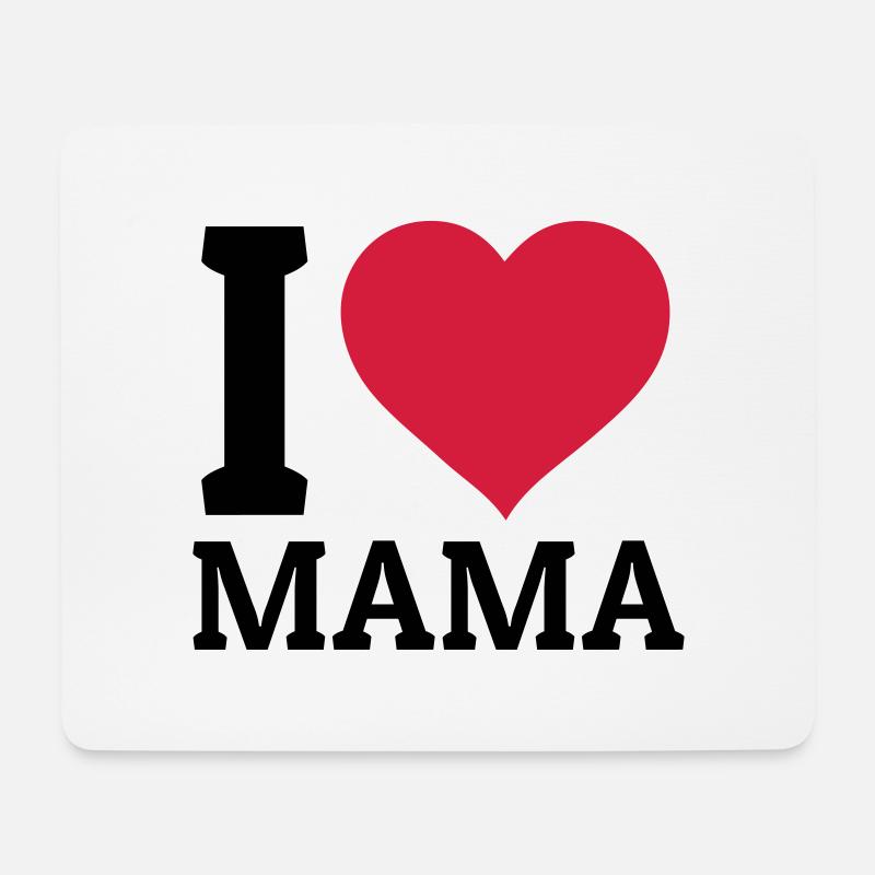 I love Mama - Mousepad (Querformat) - Weiß