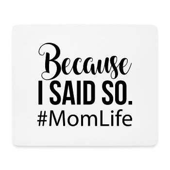 Mom Life - Mouse Pad (horizontal) - white - Front