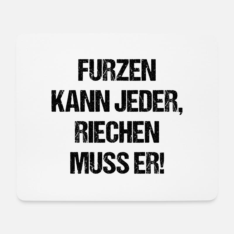 Furzen kann jeder riechen muss er - Mousepad (Querformat) - Weiß