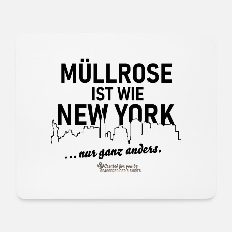 Müllrose ist wie New York - Mousepad (Querformat) - Weiß