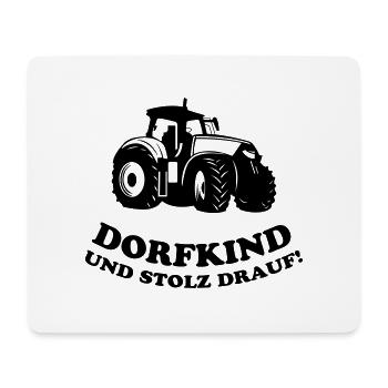 Dorfkind und stolz drauf! - Mousepad (Querformat) - Weiß - Vorne