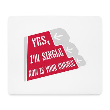 single now your chance - Mousepad (Querformat) - Weiß - Vorne