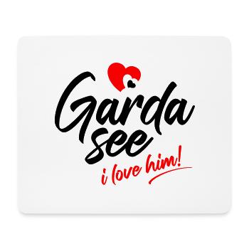 Lake garda. I love him. I love him - Mouse Pad (horizontal) - white - Front