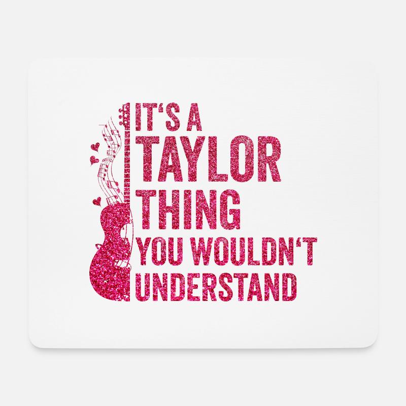 It´s a Taylor Thing Vorname Taylor Taylor - Mousepad (Querformat) - Weiß
