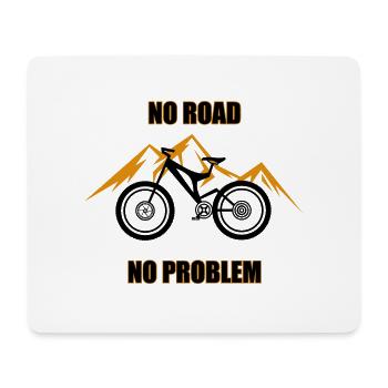 No Road No Problem - Mousepad (Querformat) - Weiß - Vorne