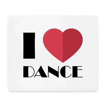 I love dancing for dancers - Mouse Pad (horizontal) - white - Front