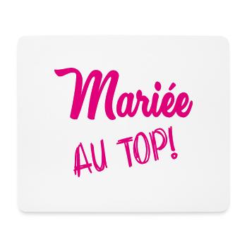 MARIEE. FUTURE MARIEE. EVJF. TEAM MARIEE - Tapis de souris (format paysage) - blanc - Devant
