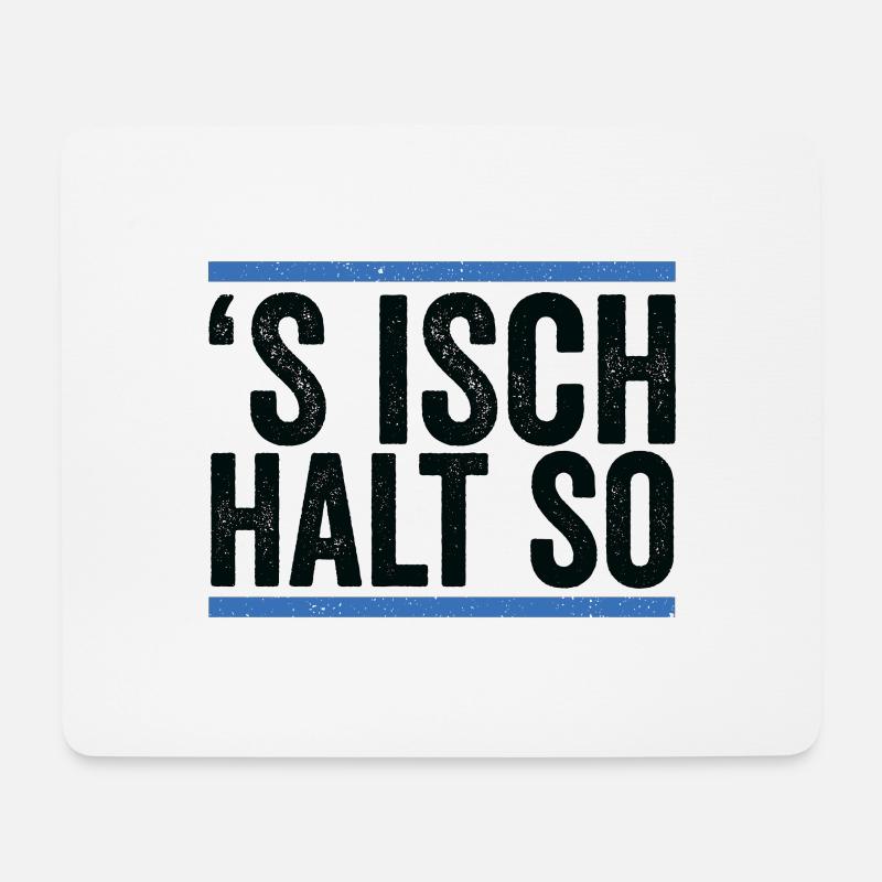 'S Isch halt So Allgäuer Dialekt Spruch Wandern - Mousepad (Querformat) - Weiß