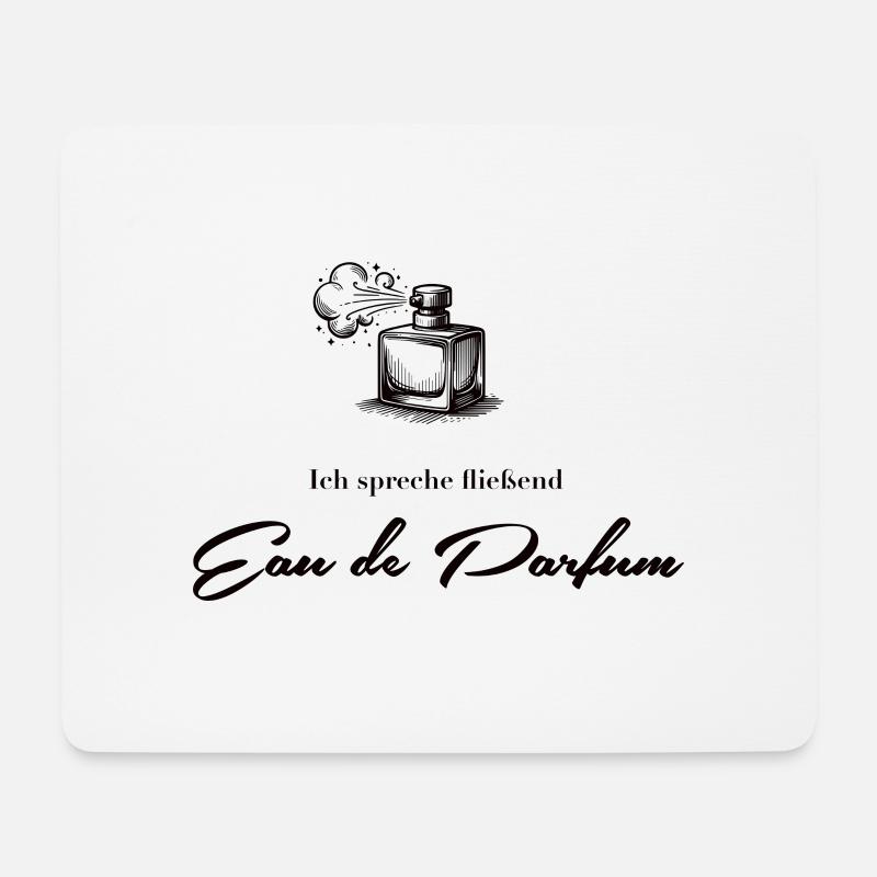 Ich spreche fließend Eau de Parfum - Mousepad (Querformat) - Weiß