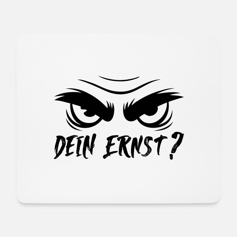 Dein Ernst ? Zorn und Empörung - Mousepad (Querformat) - Weiß