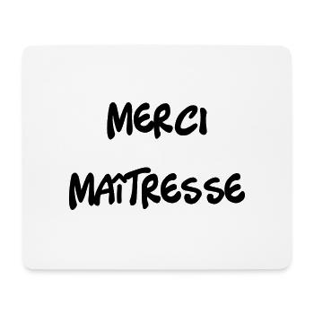 MERCI. MAÎTRESSE. MAÎTRE. MERCI MAÎTRESSE - Tapis de souris (format paysage) - blanc - Devant